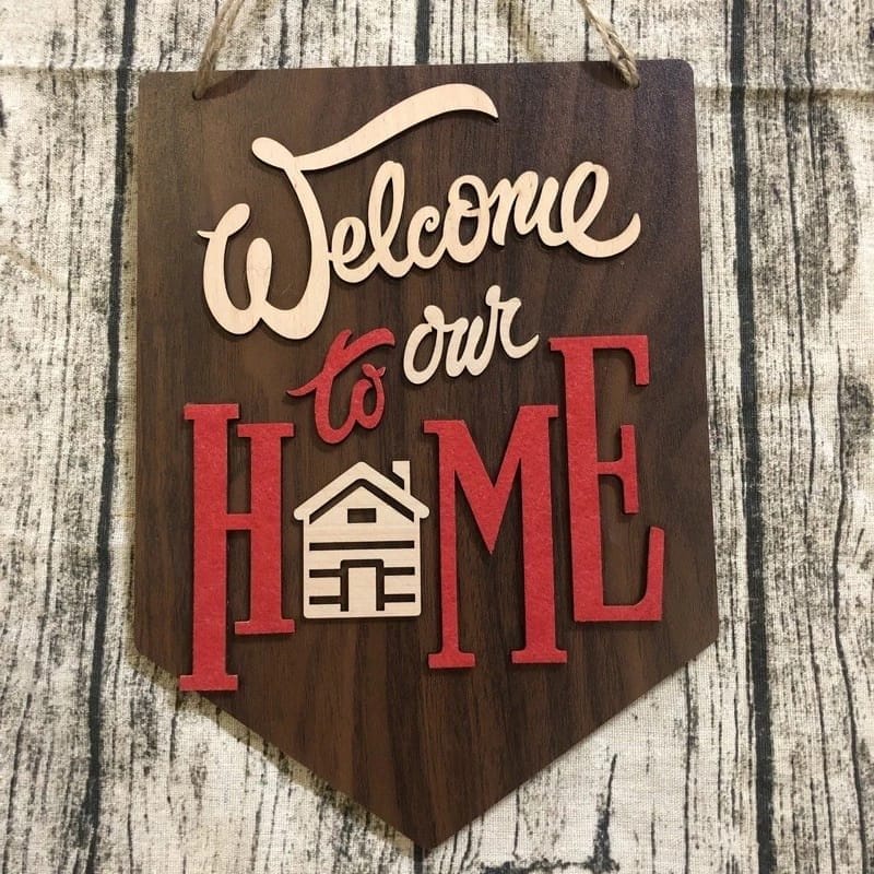 Laser Cut Welcome To Our Home Hanging 1 Laser Cut Welcome To Our Home Hanging