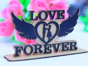 Laser Cut Love Forever Valentine’s Day